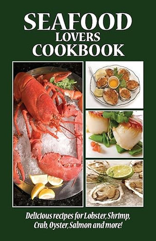 Seafood Lovers Cookbook