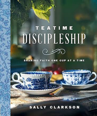 Teatime Discipleship Book